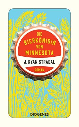 Die Bierkönigin von Minnesota (detebe)