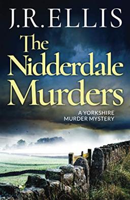 The Nidderdale Murders (A Yorkshire Murder Mystery, Band 5)