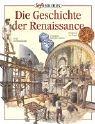 Geschichte der Renaissance: Ab 12 Jahre