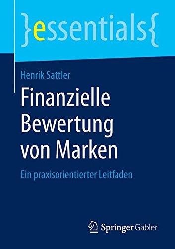 Finanzielle Bewertung von Marken (essentials)