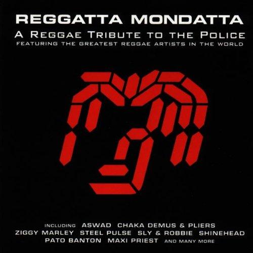 Reggatta Mondatta: A Reggae Tribute To The Police