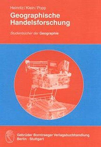 Geographische Handelsforschung (Studienbücher der Geographie)