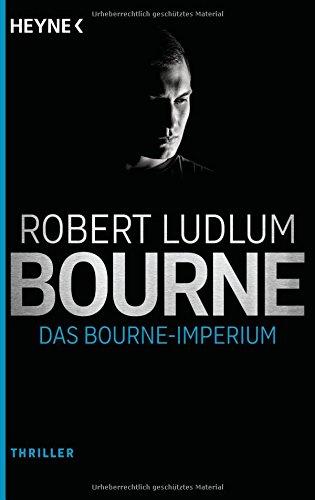 Das Bourne Imperium: Thriller (JASON BOURNE, Band 2)