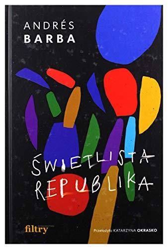 Świetlista republika