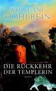 Die Rückkehr der Templerin