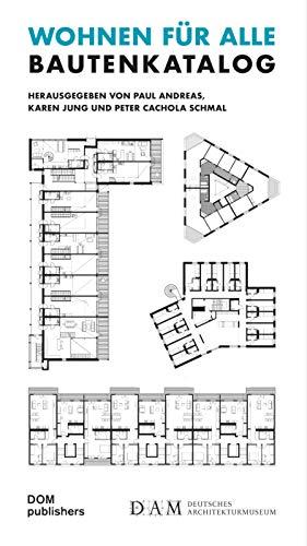 Wohnen für Alle: Bautenkatalog