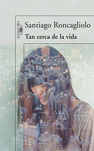 Tan cerca de la vida (HISPANICA, Band 717031)