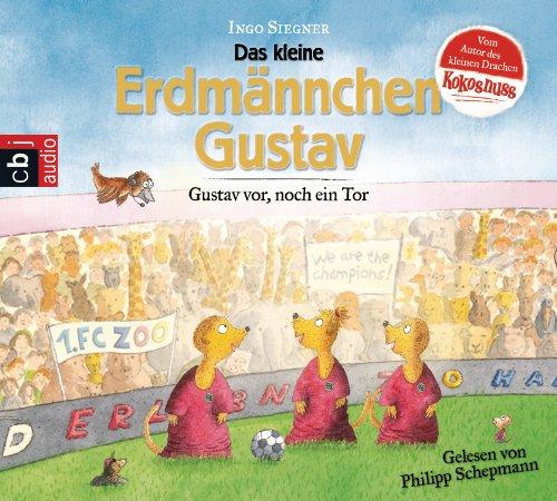 Gustav vor, noch ein Tor!: Ein Erdmännchen-Fußball-Abenteuer