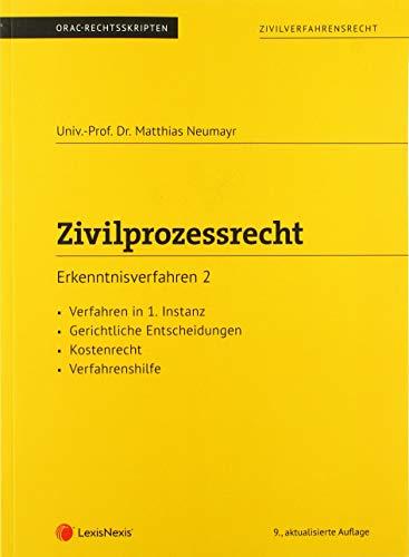 Zivilprozessrecht Erkenntnisverfahren 2 (Skriptum) (Skripten)