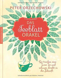 Das Teeblatt-Orakel