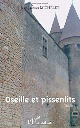 Oseille et pissenlits. Bonne mère !