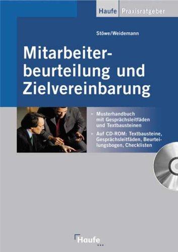 Mitarbeiterbeurteilung und Zielvereinbarung. Musterhandbuch mit Gesprächsleitfäden und Textbausteinen