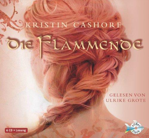 Die Flammende (6 CDs)