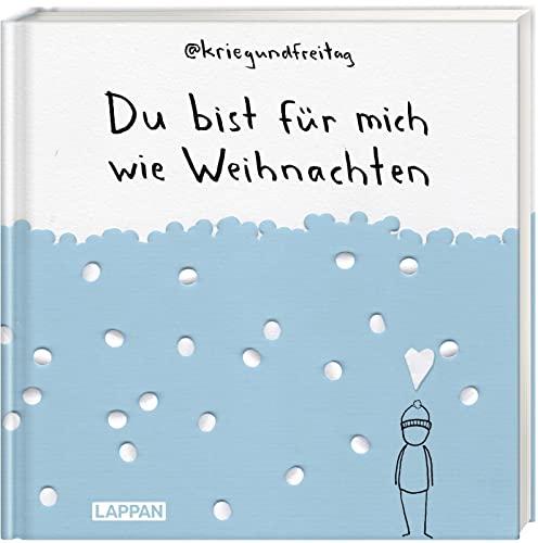 Du bist für mich wie Weihnachten: Geschenkbuch für wichtige Menschen von @kriegundfreitag