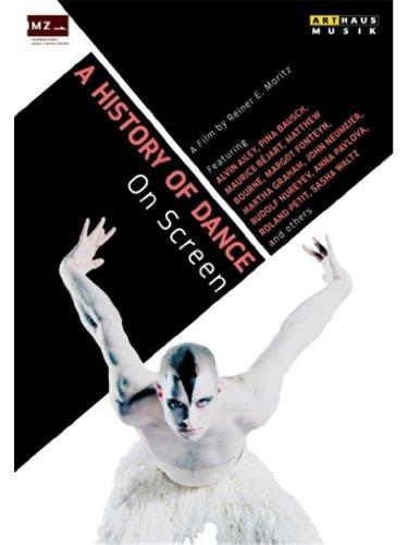 A History Of Dance (Alvin Ailey, Pina Bausch, Maurice Béjart) [DVD]