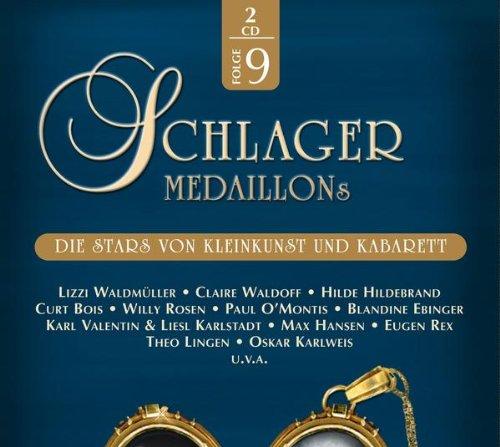 Schlagermedaillons 9- Die Stars von Kleinkunst und Kabaret