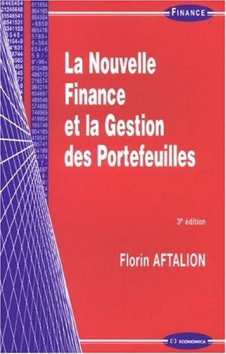 La nouvelle finance et la gestion des portefeuilles