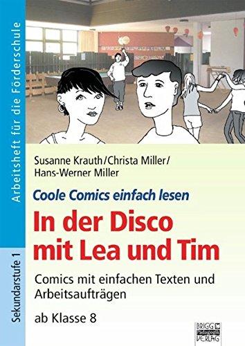 Coole Comics einfach lesen: In der Disco mit Lea und Tim: Arbeitsheft