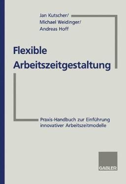 Flexible Arbeitszeitgestaltung