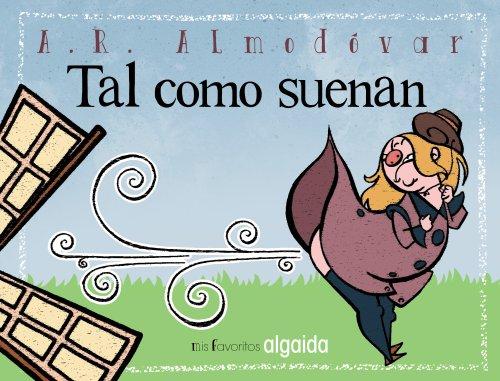 Mis favoritos: Tal como suenan (INFANTIL - JUVENIL - CUENTOS DE LA MEDIA LUNITA - VOLÚMENES EN CARTONÉ)