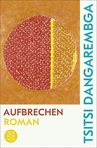 Aufbrechen: Roman