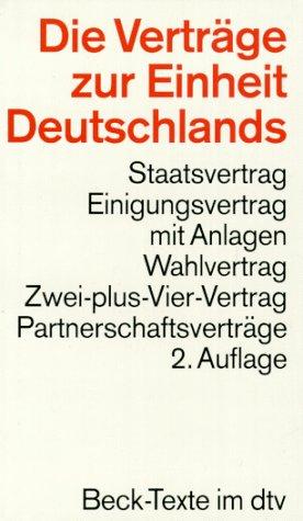 Die Verträge zur Einheit Deutschlands