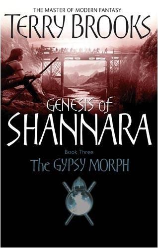 The Gypsy Morph (Genesis of Shannara)