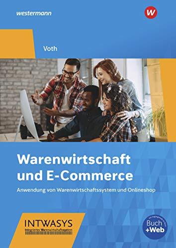 Warenwirtschaft und E-Commerce: Anwendung von Warenwirtschaftssystem und Onlineshop: Schülerband