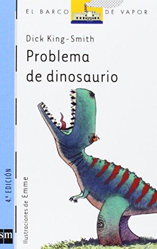 Problema de dinosaurio (Barco de Vapor Azul, Band 140)