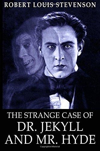 The Strange Case of Dr. Jekyll and Mr. Hyde