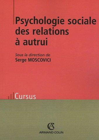 Psychologie sociale des relations à autrui