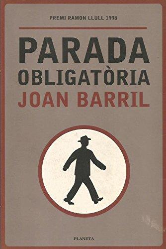 Parada obligatòria (L'Entorn, Band 40)