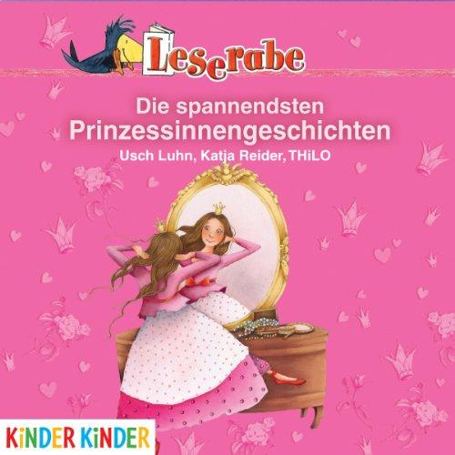 Leserabe-die Spannendsten Prinzessinnengeschicht