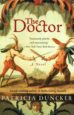 The Doctor: A Novel