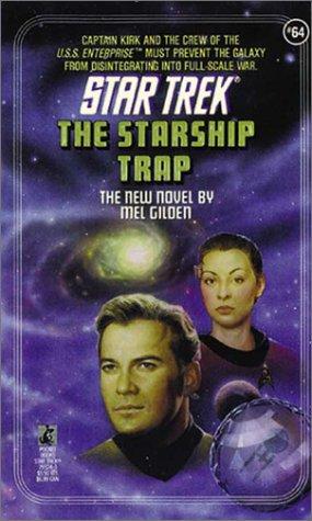 Star Trek (64). The Starship Trap. The New Novel (Star Trek (Numbered Paperback))