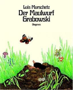 Der Maulwurf Grabowski