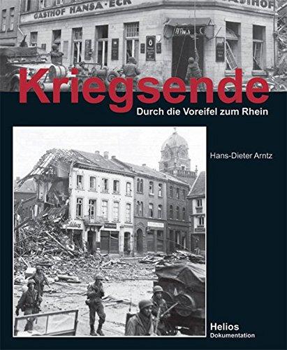 Kriegsende: Durch die Voreifel zum Rhein