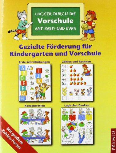 Locker durch die Vorschule mit Basti und Kara: Gezielte Förderung für Kindergarten und Vorschule