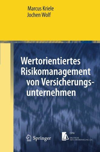 Wertorientiertes Risikomanagement von Versicherungsunternehmen (Springer-Lehrbuch Masterclass) (German Edition)