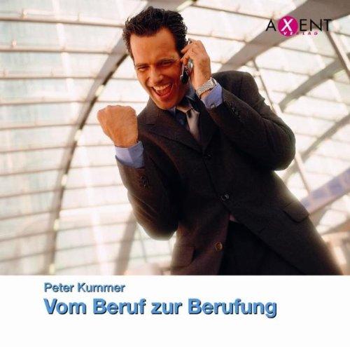 Vom Beruf zur Berufung. CD