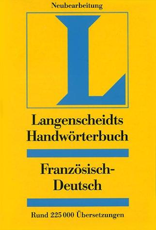 Langenscheidts Handwörterbuch, Französisch-Deutsch