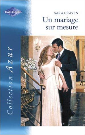 Un mariage sur mesure