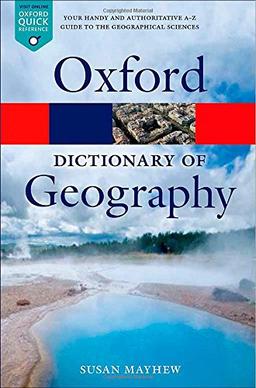 A Dictionary of Geography (Oxford Paperback Reference)