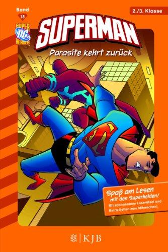 Superman 15: Parasite kehrt zurück: Fischer. Nur für Jungs