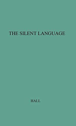 The Silent Language