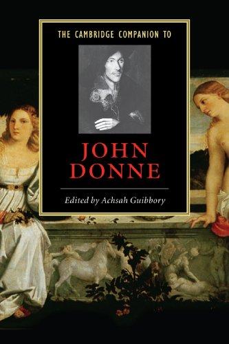 The Cambridge Companion to John Donne (Cambridge Companions to Literature)