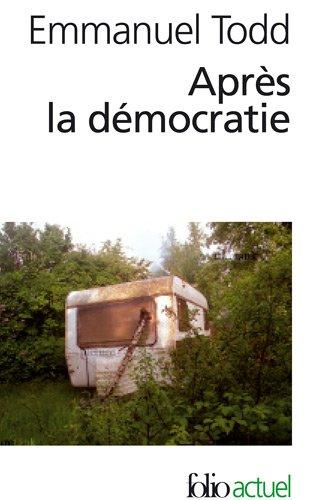 Après la démocratie