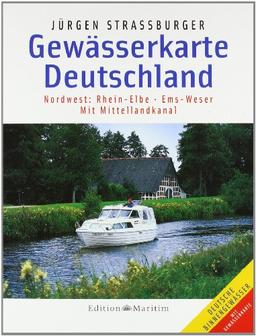 Gewässerkarte Deutschland Nordwest: Rhein, Elbe, Ems, Weser: Mit Mittellandkanal