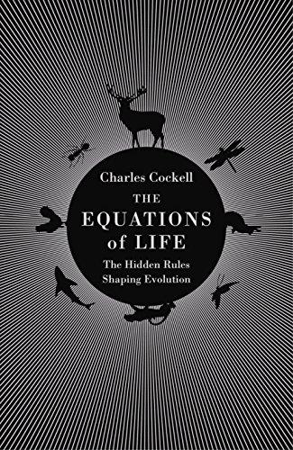 The Equations of Life: The Hidden Rules Shaping Evolution