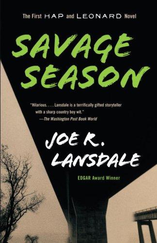 Savage Season: A Hap and Leonard Novel (1) (Vintage Crime/Black Lizard)